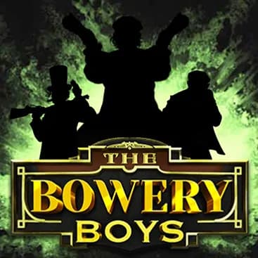 The Bowery Boys slot image